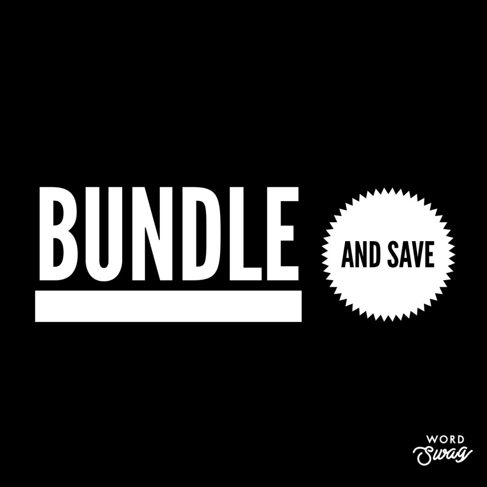 Bundle and Save!